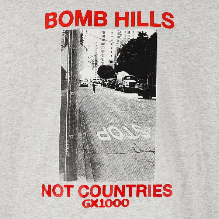 Bomb hills not countries Tee